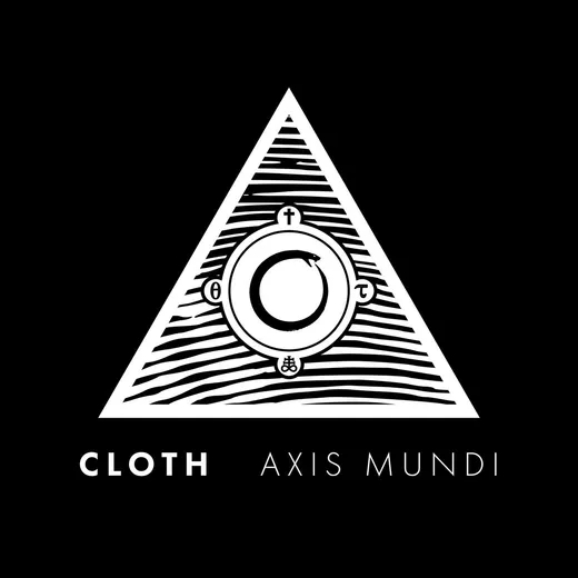 Cloth — Axis Mundi